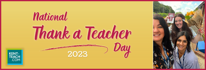 National Thank a Teacher Day: Superstar Teachers in Kent