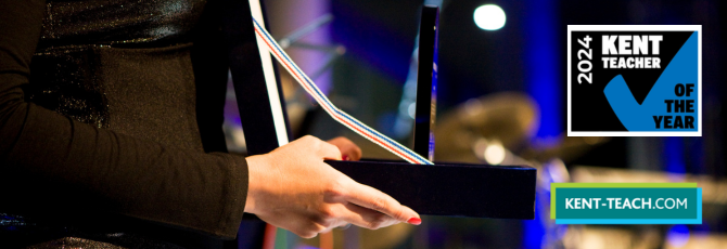 Kent Teacher of the Year Awards - May 2024