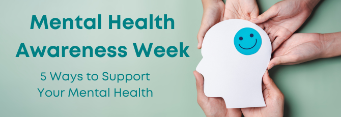 5 Ways to Support Your Mental Health