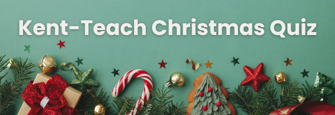 Kent-Teach Christmas Quiz