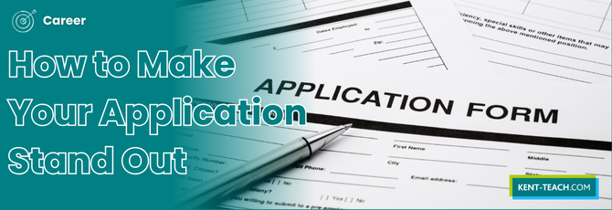How to Make Your Application Stand Out: A Guide for Jobseekers