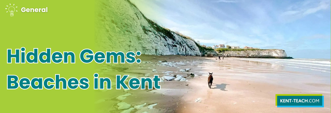 Discover Kent's Hidden Gem Beaches: Your Ultimate Guide to Secluded Coastal Escapes
