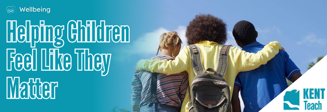 Beyond Belonging: Teaching in Ways That Help Every Child Feel They Matter