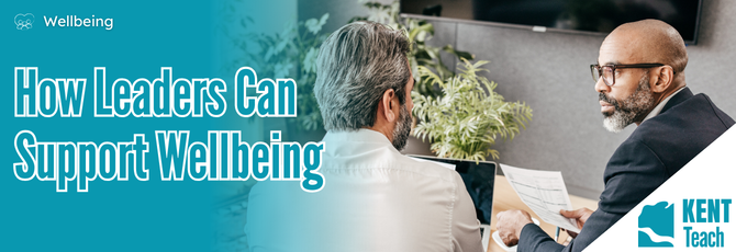 5 Things Leaders Can Do to Support Wellbeing in Schools