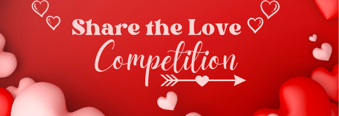 Share the Love Competition